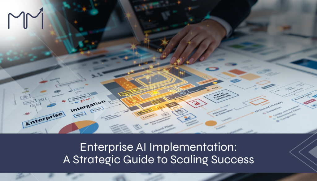 Enterprise AI implementation guide showcasing advanced analytics, machine learning, and automation strategies for transforming business operations and enhancing decision-making while improving customer experience.